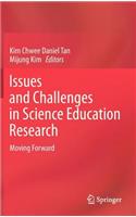 Issues and Challenges in Science Education Research: Moving Forward(English)