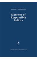 Elements of Responsible Politics