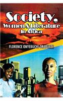 Society, Women and Literature in Africa