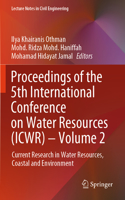 Proceedings of the 5th International Conference on Water Resources (Icwr) - Volume 2
