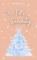 The Fir's Serenity