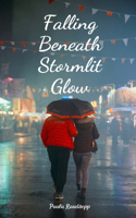 Falling Beneath Stormlit Glow