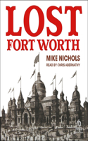 Lost Fort Worth