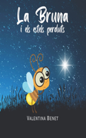 La Bruna I Els Estels Perduts