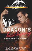 Dragon's Bad Bunny