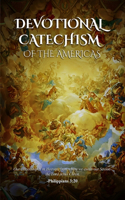 Devotional Catechism of the Americas