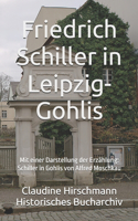 Friedrich Schiller in Leipzig-Gohlis