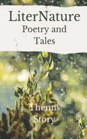Liter{N}ature: Poetry and Tales