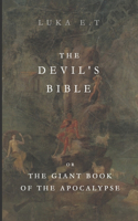 The Devil's Bible: The Giant Book of Apocalypse