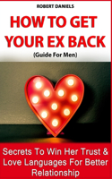 How to Get Your Ex Back