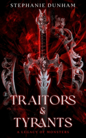 Traitors & Tyrants