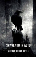 Spavento in alto: Una breve storia di orrore e mistero che suggerisce che ci sono creature dell'aria nei cieli