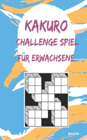 Kakuro Challenge Spiel Für Erwachsene: Denksport Spiele Rätselbuch