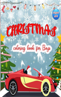 Christmas coloring book for boys ages 4-8: Easy and Cute Christmas cars Holiday Coloring Designs for Children . Great Gift for Kids, Preschoolers, toolders. Unique Big Coloring Pages