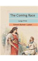 The Coming Race: Large Print