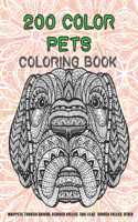 200 Color Pets - Coloring Book - Whippets, Turkish Angora, Bearded Collies, Thai Lilac, Border Collies, other