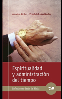 Espiritualidad y administración del tiempo