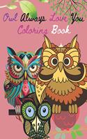 Owl Always Love You Coloring Book