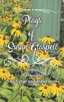 Plays of Susan Glaspell