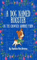 Dog Named Rooster