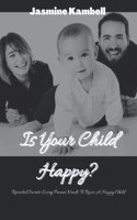 Is your Child Happy?