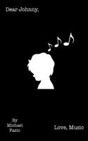 Dear Johnny, Love, Music
