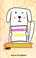 Adorable Dogs Coloring Book