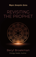 Revisiting the Prophet