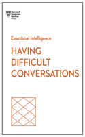 Having Difficult Conversations