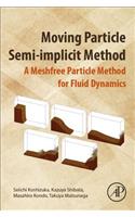 Moving Particle Semi-Implicit Method