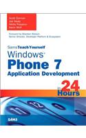 Sams Teach Yourself Windows Phone 7 Application Development in 24 Hours