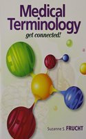 Medical Terminology Get Connected PLUS MyMedicalTerminologyLab -- Access Card Package