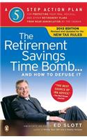 The Retirement Savings Time Bomb . . . and How to Defuse It