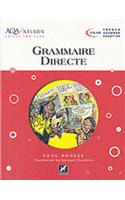 Aqa Nelson Skills French: Grammaire Directe