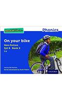 Read Write Inc. Phonics: Blue Set 6 Non-fiction 3 On Your Bike