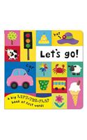 Let's Go! Lift the flap first word book