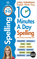 10 Minutes A Day Spelling, Ages 7-11 (Key Stage 2): Supports the National Curriculum, Helps Develop Strong English Skills(DK 10 Minutes a Day)