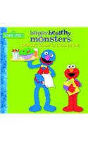 Grover's Guide to Good Eating (Sesame Street): (Happy Healthy Monsters)