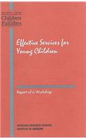 Effective Services for Young Children