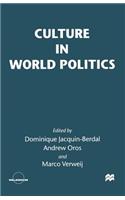 Culture in World Politics