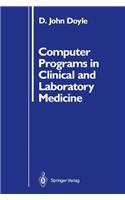 Computer Programs in Clinical and Laboratory Medicine