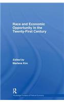 Race and Economic Opportunity in the Twenty-First Century