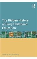 The Hidden History of Early Childhood Education