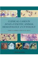 Clinical Cases in Avian and Exotic Animal Hematology and Cytology