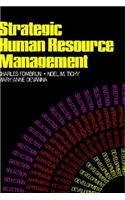 Strategic Human Resource Management