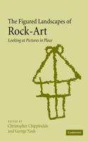 Figured Landscapes of Rock-Art