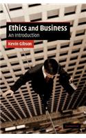 Ethics and Business: An Introduction