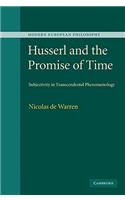 Husserl and the Promise of Time