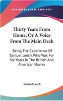 Thirty Years From Home; Or A Voice From The Main Deck