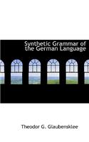 Synthetic Grammar of the German Language